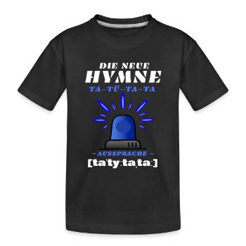 Blaulicht Sirene die neue Hymne - Kinder Premium Bio T-Shirt - Schwarz - Vorne