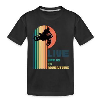 Living Life as an Adventure - Moto Cross - Kids' Premium Organic T-Shirt - black - Front