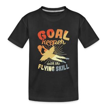 Gardien de but avec des compétences de vol - T-shirt bio Premium Enfant - noir - Devant