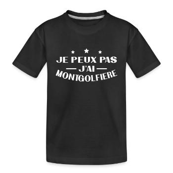 Ich kann keinen Heißluftballon haben - Kinder Premium Bio T-Shirt - Schwarz - Vorne