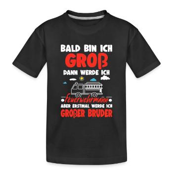 Nachwuchs Verkünden Werde Großer Bruder Feuerwehr - Kinder Premium Bio T-Shirt - Schwarz - Vorne