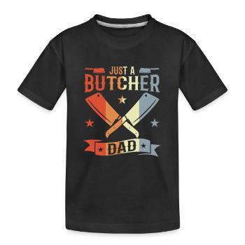 Butcher Father - Kids' Premium Organic T-Shirt - black - Front