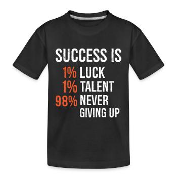 le succès est 1 chance 1 talent 98 ne jamais abandonner - T-shirt bio Premium Enfant - noir - Devant