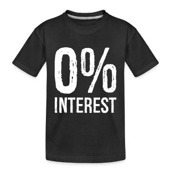 0 Interest funny - Kids' Premium Organic T-Shirt - black - Front