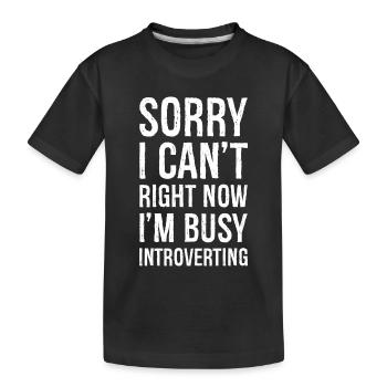 désolé je ne peux pas pour l’instant je suis occupé - T-shirt bio Premium Enfant - noir - Devant