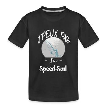 j'peux pas 'jai speed sail - T-shirt bio Premium Enfant - noir - Devant