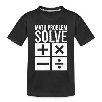 math problem solve - Kids' Premium Organic T-Shirt - black - Front