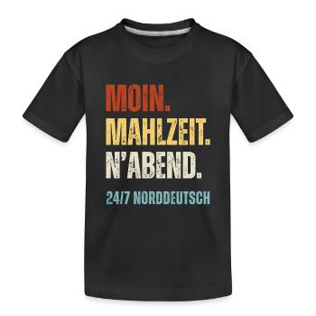 Norddeutsch Moin Mahlzeit N'Abend Lustiger Spruch - Kinder Premium Bio T-Shirt - Schwarz - Vorne
