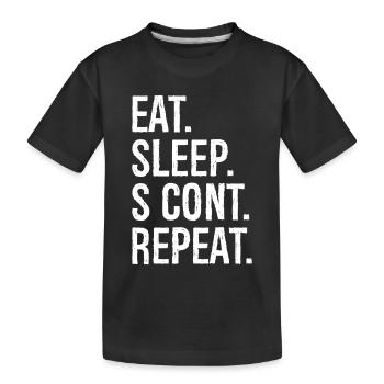 eat sleep s cont repeat - Kinder Premium Bio T-Shirt - Schwarz - Vorne