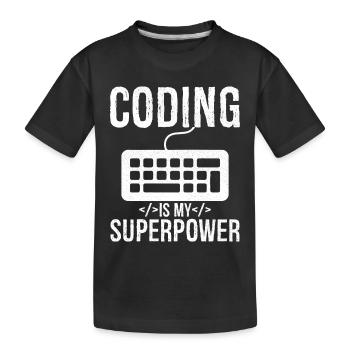Coding is my superpower - Kids' Premium Organic T-Shirt - black - Front