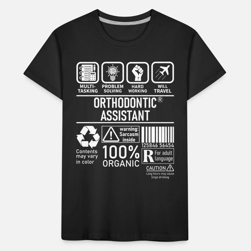 Orthodontic Assistant multi tasking problem Kinder Premium Bio T-Shirt