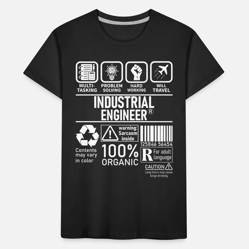 Industrial Engineer multi tasking problem solving Kinder Premium Bio T-Shirt