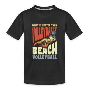 Le beach-volley mieux que le volley-ball - T-shirt bio Premium Enfant - noir - Devant
