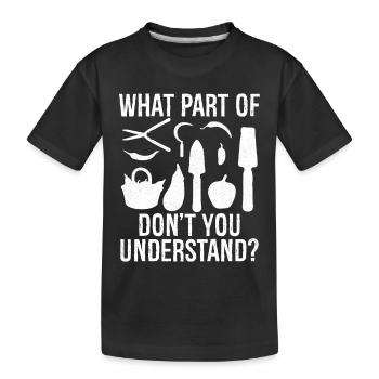 quelle partie de ne comprenez-vous pas - T-shirt bio Premium Enfant - noir - Devant