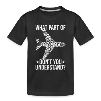 quelle partie de ne comprenez-vous pas - T-shirt bio Premium Enfant - noir - Devant