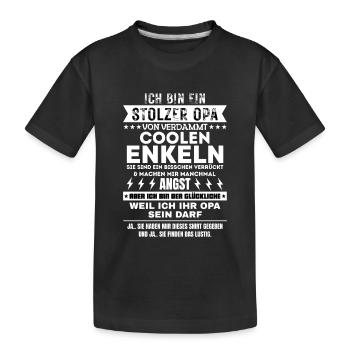 ICH BIN EIN STOLZER OPA VON VERDAMMT COOLEN ENKELN - Kinder Premium Bio T-Shirt - Schwarz - Vorne