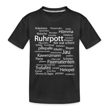 Ruhrpott Sprache Dortmund Bochum Hömma Ruhrdeutsch - Kinder Premium Bio T-Shirt - Schwarz - Vorne