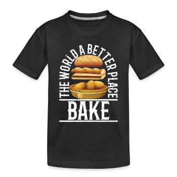 Bake the world a better place - Kids' Premium Organic T-Shirt - black - Front