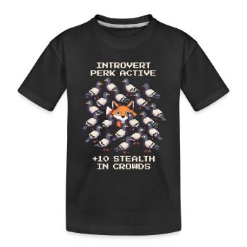 Perk aktiv: +10 Tarnung | Introvertiert - Kinder Premium Bio T-Shirt - Schwarz - Vorne