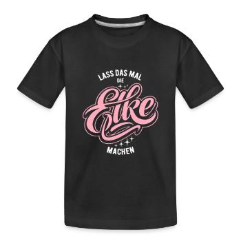 Let Elke do it - Name Day - Kids' Premium Organic T-Shirt - black - Front