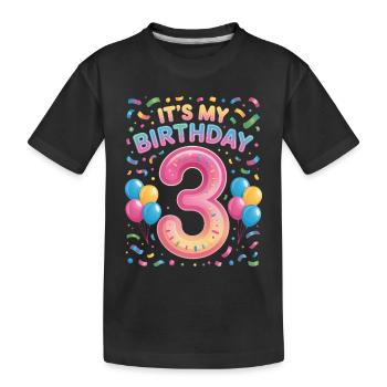 It's My Birthday Kids Birthday 3 Years Girl - Kids' Premium Organic T-Shirt - black - Front