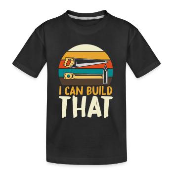 Ich kann das bauen DIY - Kinder Premium Bio T-Shirt - Schwarz - Vorne