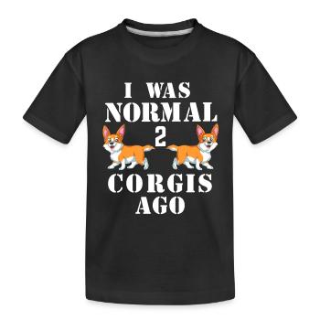 J’étais normal il y a 2 corgis Chemise drôle de corgi - T-shirt bio Premium Enfant - noir - Devant