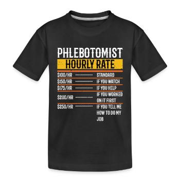 Phlébotomiste Taux horaire Phlébotomie Hommes Femmes - T-shirt bio Premium Enfant - noir - Devant