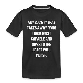 toute société qui prive ces - T-shirt bio Premium Enfant - noir - Devant