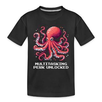 Capacité multitâche débloquée | Pieuvre - T-shirt bio Premium Enfant - noir - Devant