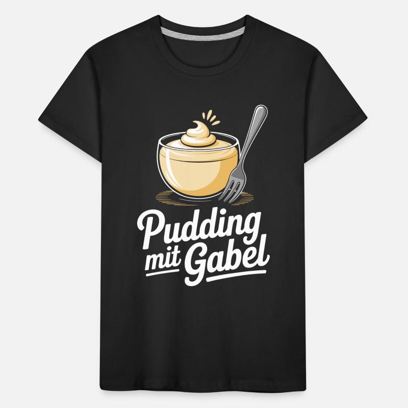 Pudding Mit Gabel Kinder Premium Bio T-Shirt