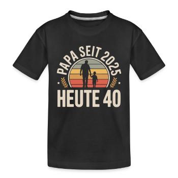 Papa depuis 2025 Aujourd’hui 40 Millésime - T-shirt bio Premium Enfant - noir - Devant
