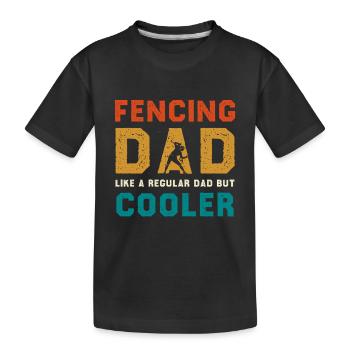 Fencing Dad Cooler Than Regular Dad - Kids' Premium Organic T-Shirt - black - Front