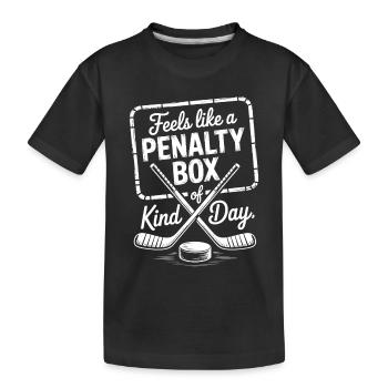 Dicton de la Journée du hockey sur glace : Penalty Box Kind of Day - T-shirt bio Premium Enfant - noir - Devant