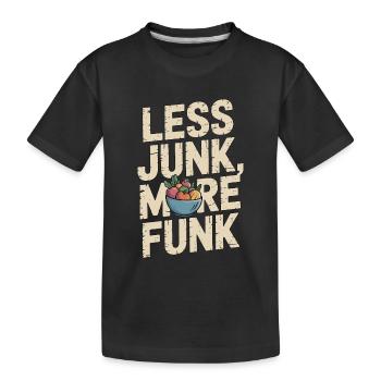 Nutritionist Less Junk More Funk Nutritional Coach - Kinder Premium Bio T-Shirt - Schwarz - Vorne