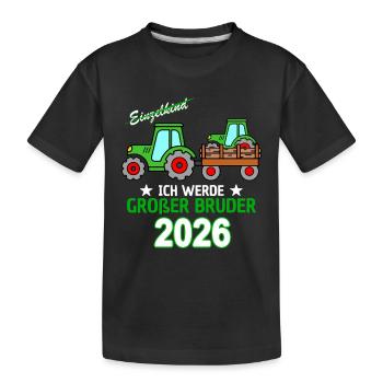 I Will Be Big Brother 2026 - Birth Son Tractor - Kids' Premium Organic T-Shirt - black - Front