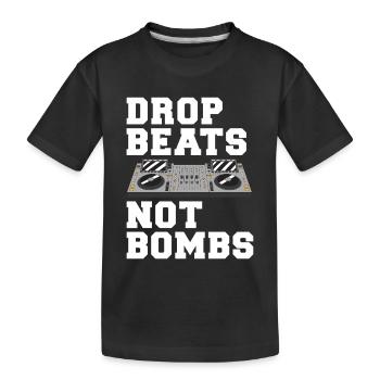 Drop Beats Not Bombs DJ Motto - Kinder Premium Bio T-Shirt - Schwarz - Vorne