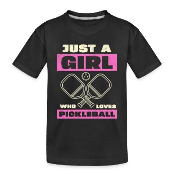 Juste une fille qui adore le pickleball - T-shirt bio Premium Enfant - noir - Devant