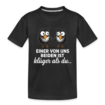 One of us is smarter than you! - Kids' Premium Organic T-Shirt - black - Front