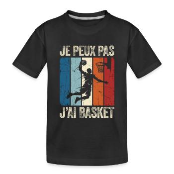 Je peux pas j'ai basket - T-shirt bio Premium Enfant - noir - Devant