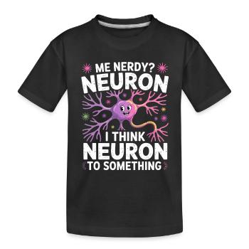 Me Nerdy? Neuron Wortwitz - Kinder Premium Bio T-Shirt - Schwarz - Vorne