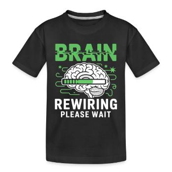 Redémarrage du cerveau Veuillez patienter - T-shirt bio Premium Enfant - noir - Devant