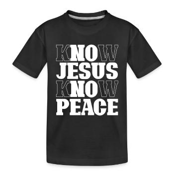 Know Jesus Know Peace Lettering - Kids' Premium Organic T-Shirt - black - Front