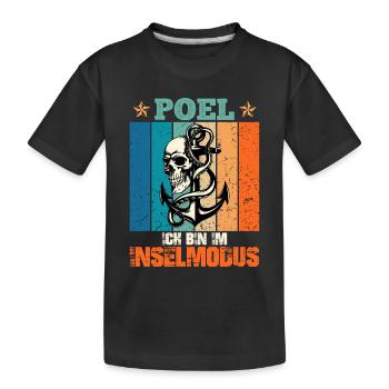 Vacances en mer Baltique POEL AM IM INSEL MODUS Lustig - T-shirt bio Premium Enfant - noir - Devant