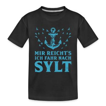 Île de Sylt J’EN AI ASSEZ, JE VAIS À SYLT Drôle - T-shirt bio Premium Enfant - noir - Devant
