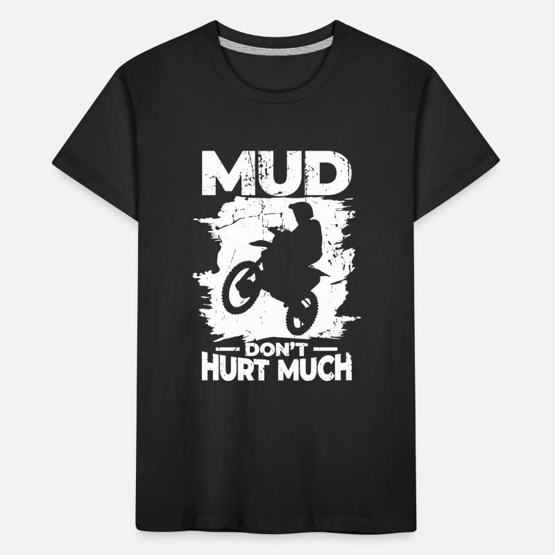 Mud doesn't hurt Kids' Premium Organic T-Shirt