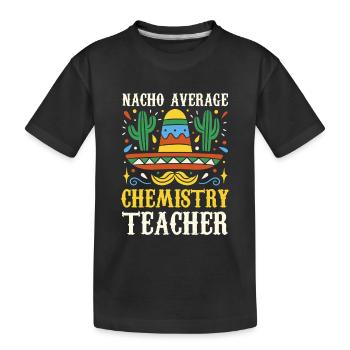 Nacho Professeur moyen de chimie - T-shirt bio Premium Enfant - noir - Devant