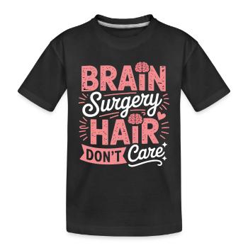 Chirurgie du cerveau : les cheveux s’en fichent - T-shirt bio Premium Enfant - noir - Devant