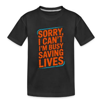 Oncology Nurse Sorry I Can't I'm Infusion Nurse - Kinder Premium Bio T-Shirt - Schwarz - Vorne