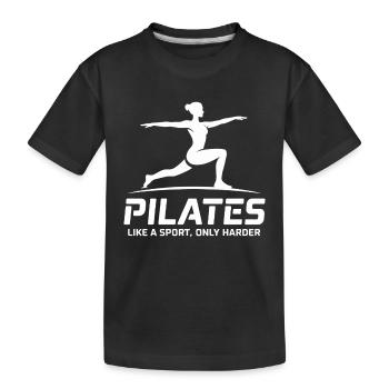 Pilates like sport – harder - Kids' Premium Organic T-Shirt - black - Front